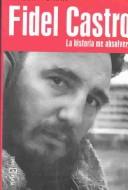 Fidel Castro by Claudia Furiati