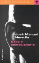 Cover of: Sexo y confesionario by Jose Manuel Heredia Sancho