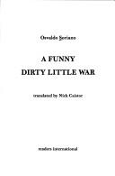 Cover of: A Funny Dirty Little War
