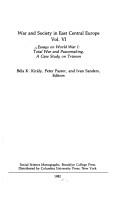 Essays on World War I by Béla K. Király, Peter Pastor, Ivan Sanders