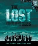 Cover of: The Lost Chronicles: The Official Companion Book with Bonus DVD Behind the Scenes of LOST