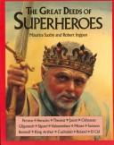 Cover of: The Great Deeds of Superheroes by Maurice Saxby