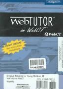 Cover of: Creative Activities For Young Children Web Tutor On Webct: WebTutor On WebCT