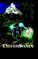 Cover of: Deathshade | Axel J. Moeller