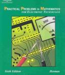 Cover of: Practical Problems in Mathematics for Electronic Technicians, 6E (Delmar's Practical Problems in Mathematics Series)