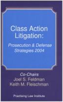 Cover of: Class Action Litigation | Joel S. Feldman