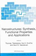 Nanostructures: Synthesis, Functional Properties and Applications