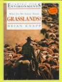 Cover of: What do we know about the grasslands?