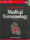 Cover of: Comprehensive Medical Terminology by Betty Davis Jones, Betty Davis Jones