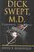 Cover of: Dick Swept, M.D