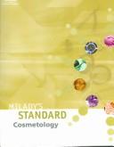 Cover of: Milady's Standard Of Cosmetology And Milady's Standard Cosmetology Exam Review