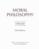 Cover of: Moral philosophy: a reader