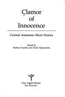 Cover of: Clamor of Innocence: Central American Short Stories