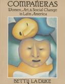 Cover of: Compañeras by Betty LaDuke