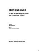 Cover of: Changing lives by edited by Martin Bloom.