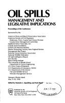 Cover of: Oil Spills: Management and Legislative Implications  by Malcolm L. Spaulding