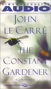 Cover of: The Constant Gardener by John le Carré, John le Carré