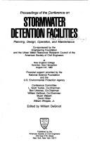 Cover of: Proceedings of the Conference on Stormwater Detention Facilities by Conference on Stormwater Detention Facilities (1982 New England College)