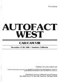 Autofact west by CAD/CAM Conference (8th 1980 Anaheim, Calif.)