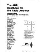 Cover of: The ARRL Handbook for the Radio Amateur 1985