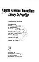 Cover of: Airport pavement innovations--theory to practice | 