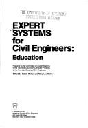 Cover of: Expert Systems for Civil Engineers: Education