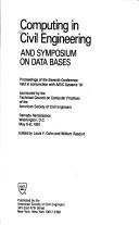 Cover of: Computing in Civil Engineering and Symposium on Data Bases: Proceedings of the Seventh Conference Held in Conjunction With Aec Systems '91 Ramada re (Conference ... Computing in Civil Engineering//Proceedings)