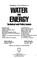 Cover of: Water and Energy