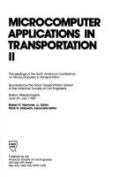 Cover of: Microcomputer applications in transportation II: proceedings of the North American Conference on Microcomputers in Transportation