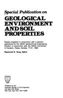 Cover of: Special publication on geological environment and soil properties by sponsored by the ASCE Geotechnical Engineering Division in conjunction with the ASCE convention in Houston, Texas, October 17-21, 1983 ; Raymond N. Yong, editor.