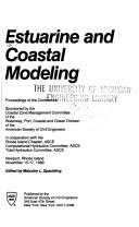 Cover of: Estuarine and coastal modeling: proceedings of the conference