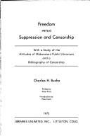 Cover of: Freedom Versus Suppression Censorship