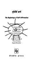 Cover of: Child art: the beginnings of self-affirmation