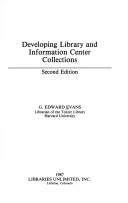 Cover of: Developing library and information center collections by G. Edward Evans