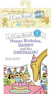 Cover of: Happy Birthday, Danny and the Dinosaur! Book and CD (I Can Read Book 1) by Syd Hoff
