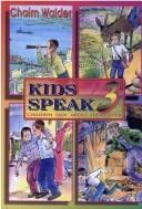 Cover of: Kids Speak 3 by Chaim Walder