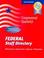 Cover of: Federal Staff Directory Summer 2005: The Executive Branch of the U.S. Government 