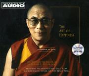 Cover of: The Art Of Happiness by His Holiness Tenzin Gyatso the XIV Dalai Lama