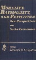 Cover of: Morality, Rationality, and Efficiency | Richard M. Coughlin
