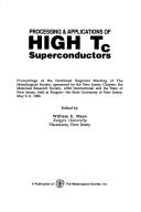 Cover of: Processing & applications of high Tc superconductors by Metallurigical Society (U.S.). Northeast Regional Meeting