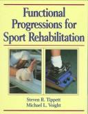 Cover of: Functional progressions for sport rehabilitation by Steven R. Tippett