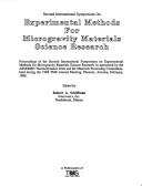 Cover of: Experimental Methods for Microgravity Materials Science Research