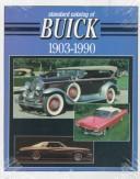 Cover of: Standard catalog of Buick, 1912-1990