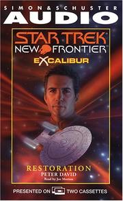 Star Trek New Frontier - Excalibur - Restoration by Peter David