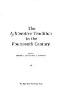 The alliterative tradition in the fourteenth century by Paul E. Szarmach