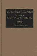 Cover of: The Salmon P. Chase Papers: Correspondence, 1823-1857 (Salmon P Chase Papers)