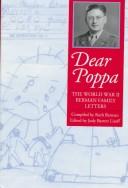 Cover of: Dear poppa: the World War II Berman family letters