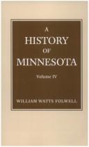 Cover of: History of Minnesota V4 by William Watts Folwell