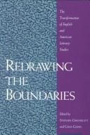Cover of: Redrawing the Boundaries: The Transformation of English and American Literary Studies