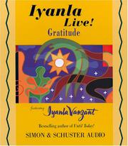 Cover of: Iyanla Live Gratitude (Iyanla Live!) by Iyanla Vanzant